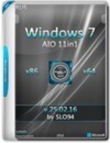 Windows 7 SP1 x86/x64 AIO 11in1 by SLO94 v.25.02.16 [2016, RUS]