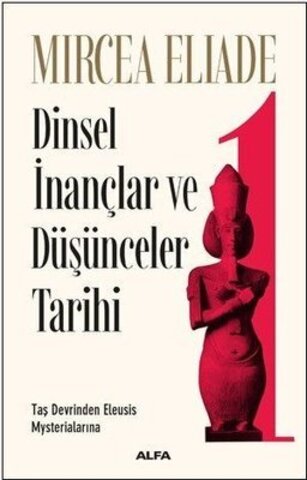 Dinsel İnançlar ve Düşünceler Tarihi 1