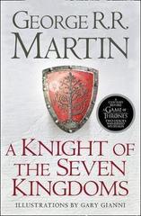 Knight of the Seven Kingdoms (Song of Ice & Fire Prequel)