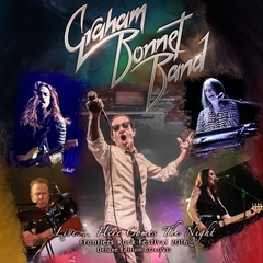 Graham Bonnet Band / Live... Here Comes The Night - Frontiers Rock Festival 2016 (CD+DVD)