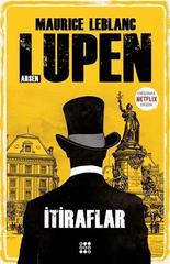 Arsen Lüpen - İtiraflar