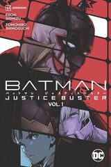 Justice Buster. Vol. 1 - Batman