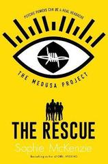 The Medusa Project: The Rescue