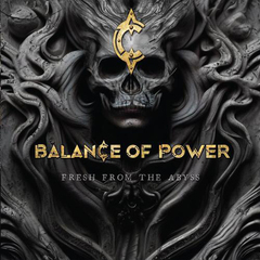 Balance of Power / Fresh From The Abyss (RU)(CD)