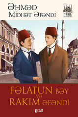 Felatun Bey Ve Rakim Efendi