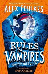 Ghosts Bite Back - Rules for Vampires