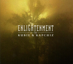 Kubie & Kapchiz / Enlightenment (CD)