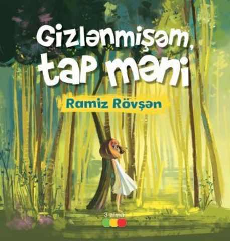 Gizlənmişəm, tap məni