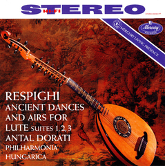 Antal Dorati And Philharmonia Hungarica / Respighi: Ancient Dances And Airs For Lute Suite 1,2,3 (LP)