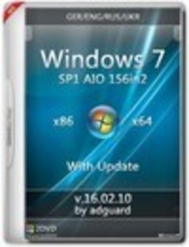 Windows 7 SP1 with Update x86/x64 AIO 156in2 adguard v16.02.10 [2016, RUS, MULTI]