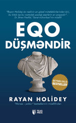 Eqo – düşməndir