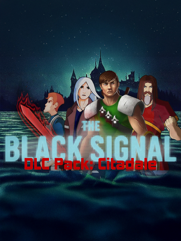 The Black Signal: DLC Pack: Citadale (для ПК, цифровой код доступа)