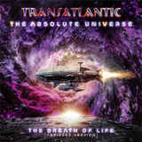 TRANSATLANTIC: The Absolute Universe The Breath Of Life (Abridged Version) (Компакт-диск)