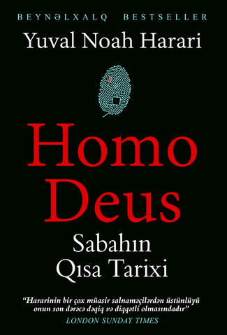Homo Deus. Sabahın Qısa Tarixi