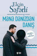 Mənə dənizdən danış