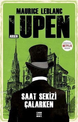 Arsen Lüpen - Saat Sekizi Çalarken