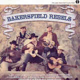 VARIOUS ARTISTS: Bakersfield Rebels (Компакт-диск)