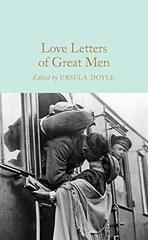 Love Letters of Great Men (Macmillan Collector's Library) Hardcover