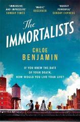 The Immortalists : If you knew the date of your death, how would you live?