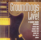 GROUNDHOGS: The Masters - Groundhogs Live!