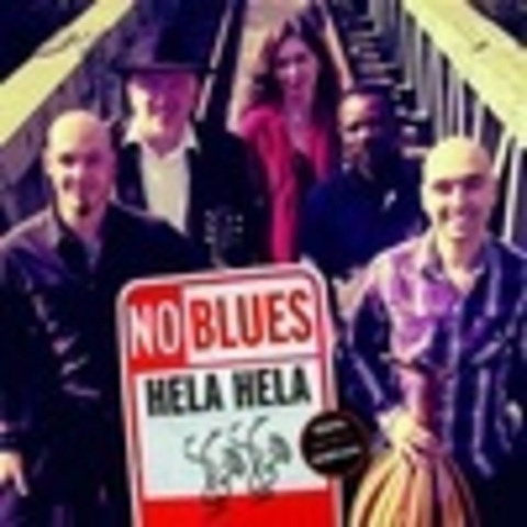 No Blues - Hela Hela - 2010