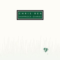 Chris Rea / Shamrock Diaries (2CD)