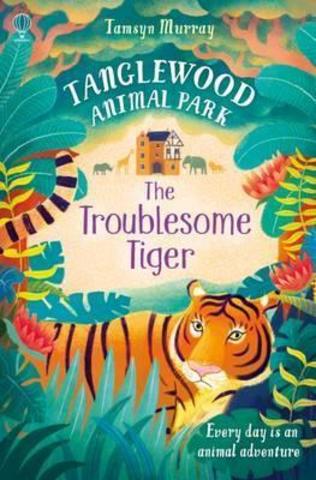 TangleWood Animal Park (2) : The Troublesome Tiger