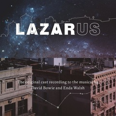 Soundtrack / David Bowie And Enda Walsh: Lazarus (2CD)