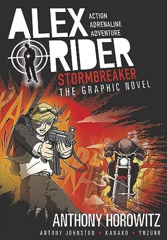 Stormbreaker The Graphic Novel - Alex Rider