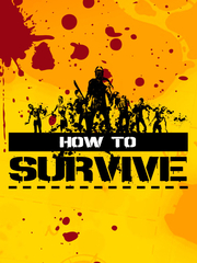 How to Survive (для ПК, цифровой код доступа)