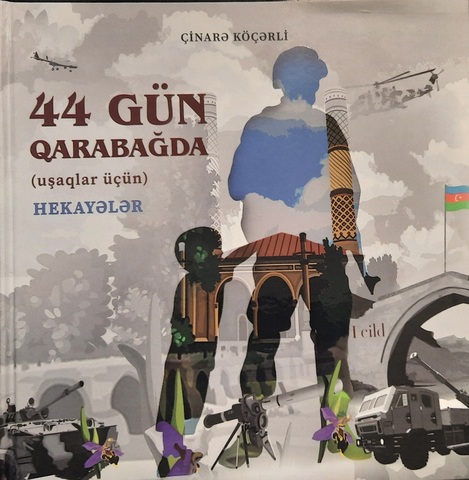 44 gün Qarabağda