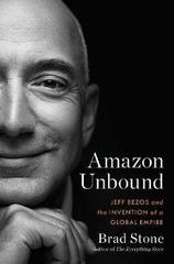 Amazon Unbound. Brad Stone