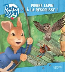 Pierre Lapin à la rescousse !