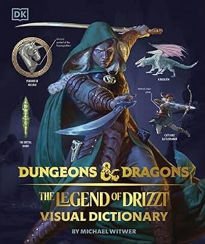 The Legend of Drizzt Visual Dictionary - Dungeons & Dragons