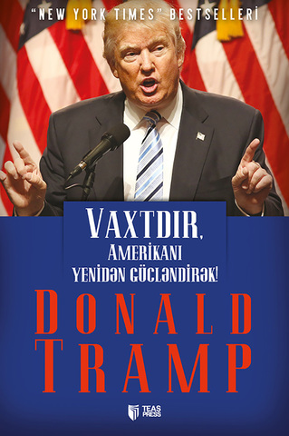 Vaxtdır, Amerikanı yenidən gücləndirək!