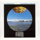 TANGERINE DREAM: Hyperborea
