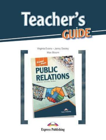 PUBLIC RELATIONS Teacher's Guide