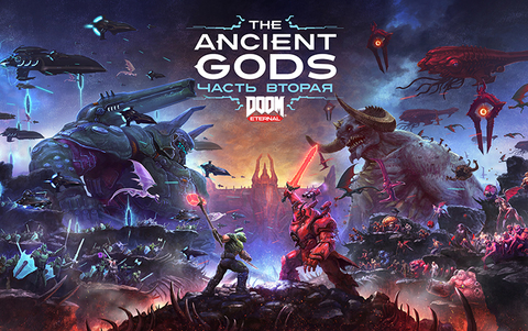 DOOM Eternal: The Ancient Gods - Part Two (для ПК, цифровой код доступа)