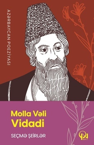 Seçmə şeirlər (Molla Vəli Vidadi)