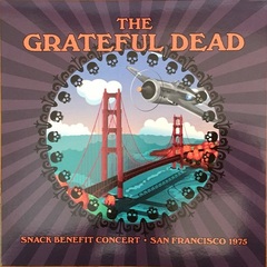 Grateful Dead / SNACK Benefit Concert - San Francisco 1975 (LP)