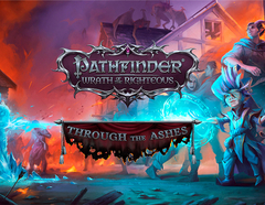 Pathfinder: Wrath of the Righteous - Through the Ashes (для ПК, цифровой код доступа)