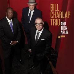 Bill Charlap Trio / And Then Again (LP)
