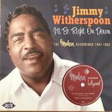 WITHERSPOON, JIMMY : I'Ll Be Right On Down: The Modern Recordings 1947-1953 (Компакт-диск)