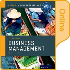 ONLINE Course Book IB Business Management: Oxford IB Diploma Programme