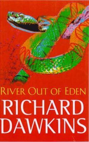 River Out of Eden : A Darwinian View of Life