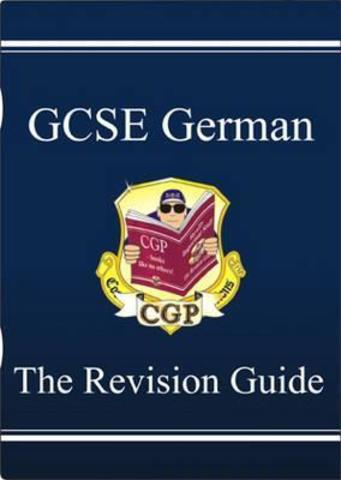 IGCSE German The Revision Guide