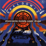 SKALDOWIE: Stworzenia swiata Czesc Druga (Компакт-диск)