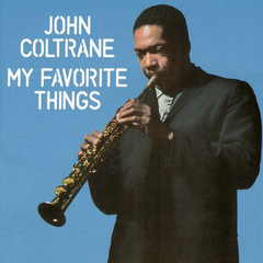 John Coltrane / My Favorite Things (LP)