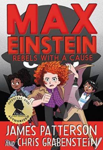 Max Einstein: Rebels with a Cause