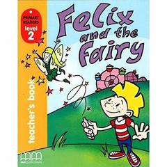 Felix And Fairy Teacher's Book